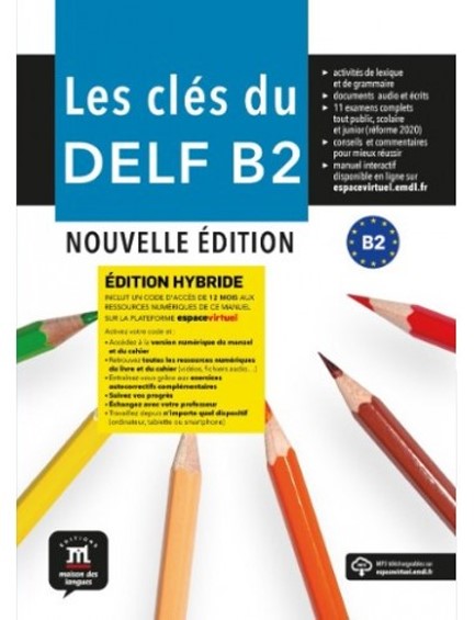 LES CLES DU DELF B2 METHODE EDITION HYBRIDE N/E