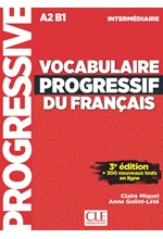 VOCABULAIRE PROGRESSIF DU FRANCAIS INTERMEDIAIRE (+ APPLI) 3RD ED