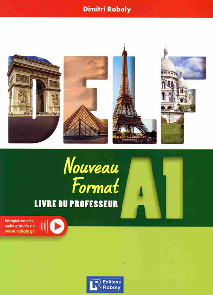 DELF A1 NOUVEAU FORMAT 2025 PROFESSEUR