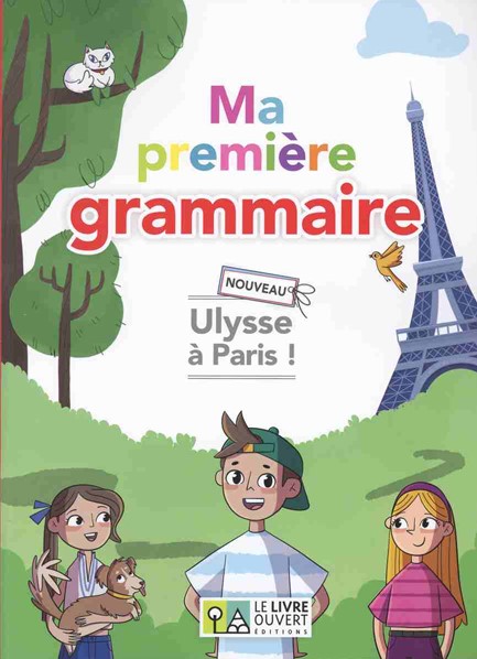 NOUVEAU ULYSSE A PARIS MA PREMIERE GRAMMAIRE