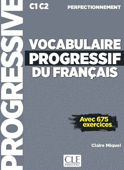 VOCABULAIRE PROGRESSIF DU FRANCAIS PERFECTIONNEMENT N/E