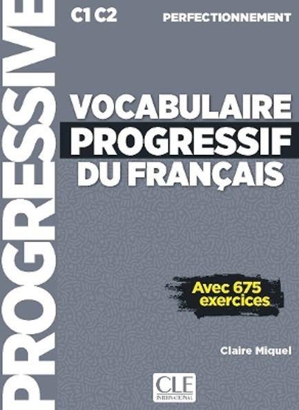 VOCABULAIRE PROGRESSIF DU FRANCAIS PERFECTIONNEMENT N/E