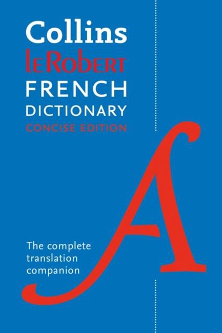ROBERT FRENCH CONCISE FRENCH DICTIONARY