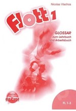 FLOTT 1 GLOSSAR ΓΙΑ LEHRBUCH KAI ARBEITSBUCH