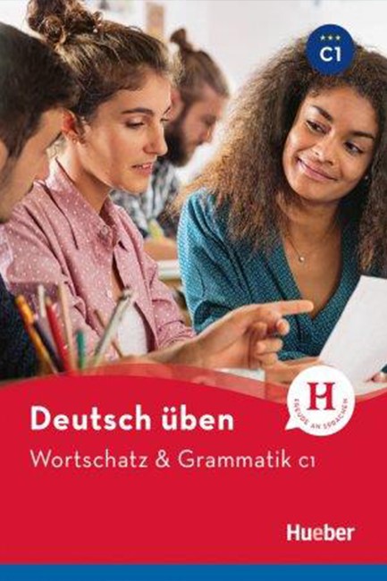 DEUTSCH UBEN WORTSCHATZ & GRAMMATIK C1