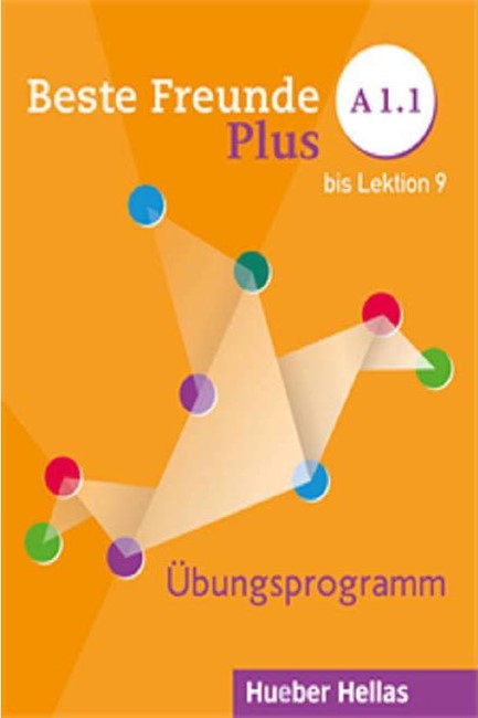 BESTE FREUNDE PLUS A1.1 UBUNGSPROGRAMM SCHULERBUCH