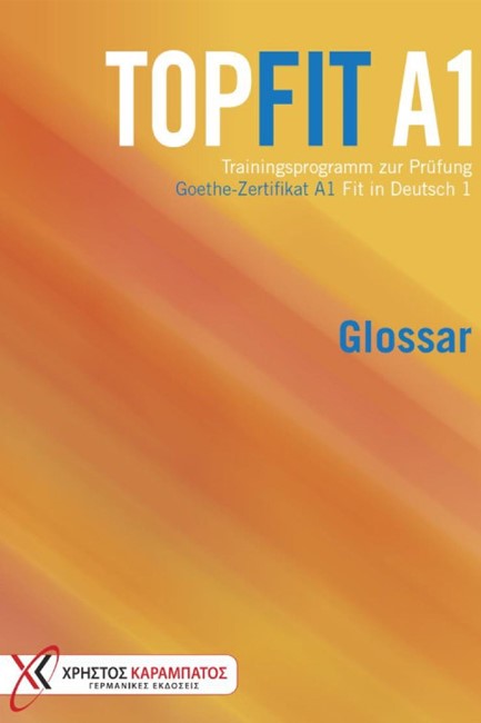 TOPFIT IN DEUTSCH A1 GLOSSAR