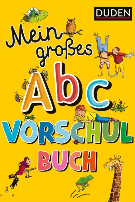 DUDEN MEIN GROßES ABC-VORSCHULBUCH
