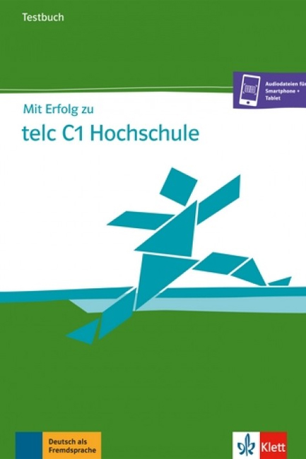 MIT ERFOLG ZU TELC C1 HOCHSCHULE TESTBUCH