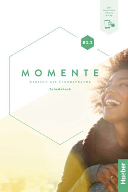 MOMENTE B1.1 ARBEITSBUCH (+ INTERAKTIVE VERSION)