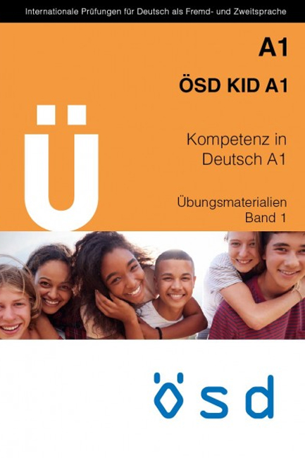 OSD A1 KOMPETENZ IN DEUTSCH 1 KID 1 ÜBUNGSMATERIALIEN BAND 1 (+ CD)