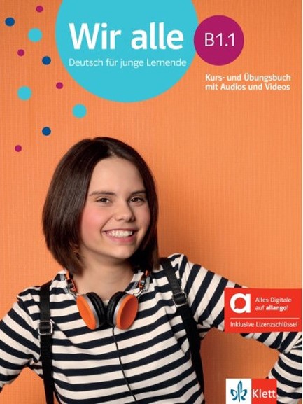 WIR ALLE B1.1 KURS- UND UBUNGSBUCH (+ONLINE AUDIO + VIDEOS) HYBRIDE
