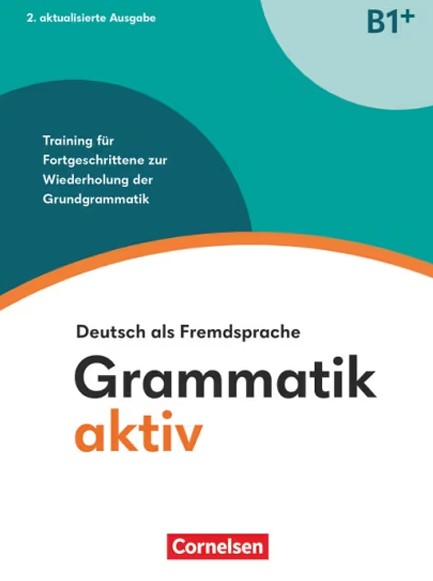 GRAMMATIK AKTIV B1+ 2ND ED
