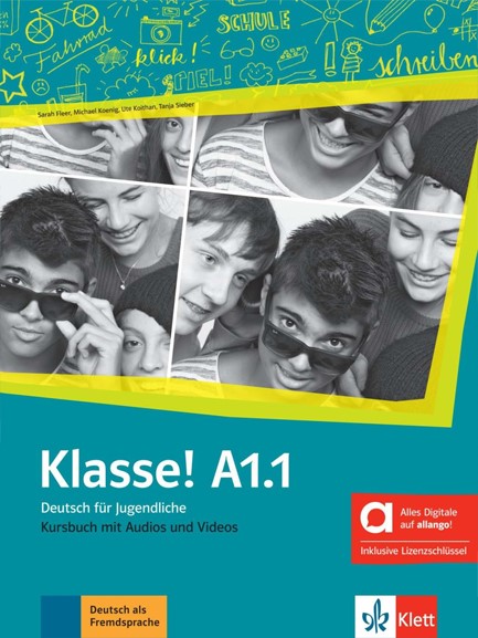 KLASSE! A1.1 KURSBUCH MIT AUDIOS UND VIDEOS-HYBRIDE AUSGABE ALLANGO