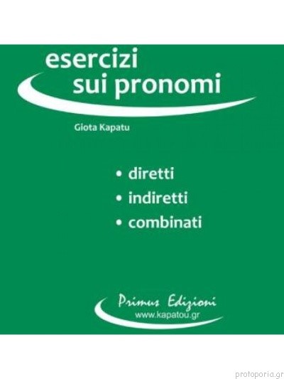 ESERCIZI SUI PRONOMI