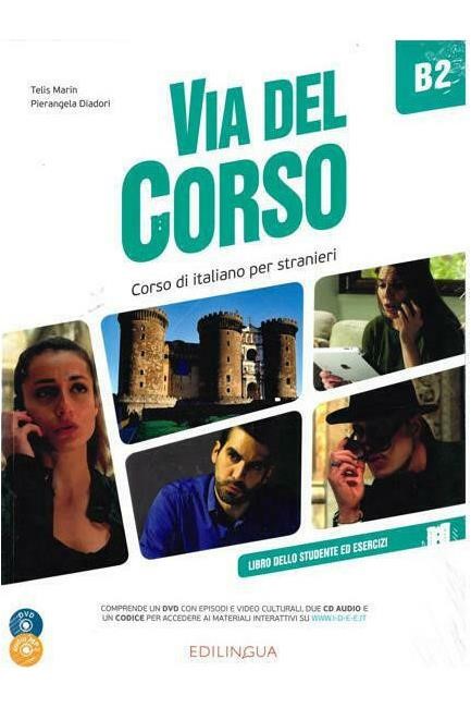 VIA DEL CORSO B2 STUDENTE ED ESERCIZI (+ CD + DVD)