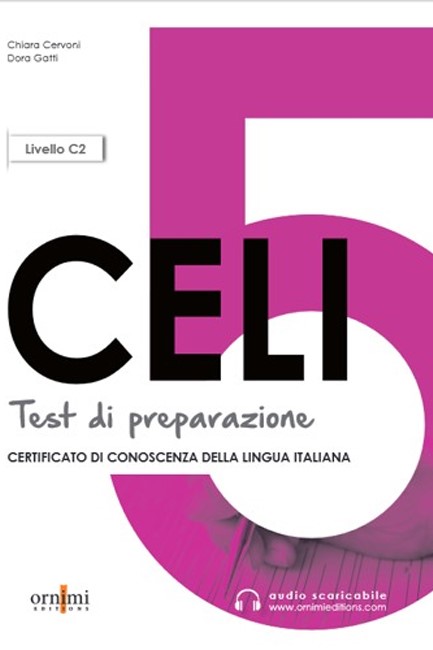 CELI 5 TEST DI PREPARAZIONE + AUDIO SCARICABILE