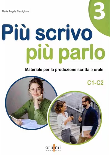 PIÙ SCRIVO PIÙ PARLO 3 (C1-C2)