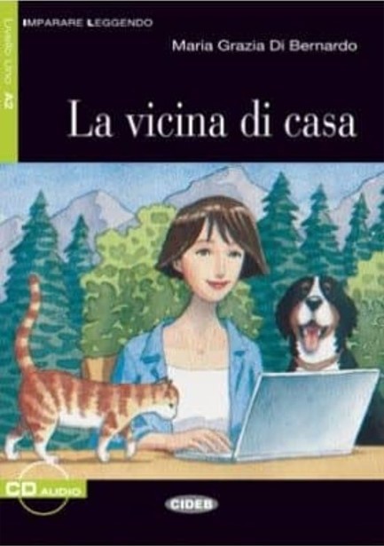 LA VICINA DI CASA + AUDIO CD