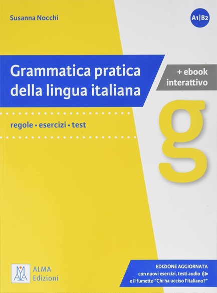 GRAMMATICA PRATICA DELLA LINGUA ITALIANA