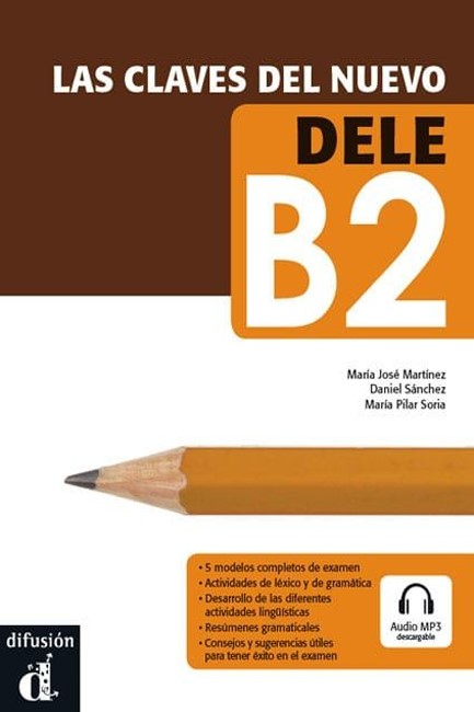LAS CLAVES DEL NUEVO DELE Β2 ALUMNO (+ CD)