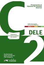 DELE C2 PREPARACION AL DIPLOMA DE ESPANOL NUEVA EDICION 2024
