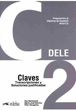 DELE C2 PREPARACION AL DIPLOMA DE ESPANOL CLAVES NUEVA EDICION 2024