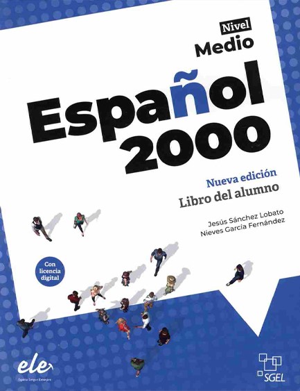 ESPANOL 2000 MEDIO NUEVA EDICION 2024 ALUMNO