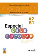 ESPECIAL DELE ESCOLAR A2-B1 CURSO COMPLETO