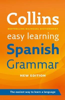 COLLINS EASY LEARNING SPANISH GRAMMAR-3RD EDITION