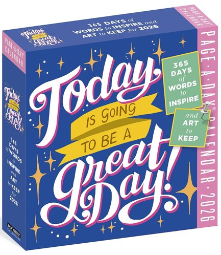 ΗΜΕΡΟΛΟΓΙΟ WORKMAN 26 TODAY IS GOING TO BE A GREAT DAY 13*13 ΕΠΙΤΡΑΠΕΖΙΟ