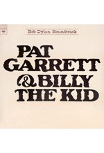 BOB DYLAN - PAT GARRETT & BILLY THE KID