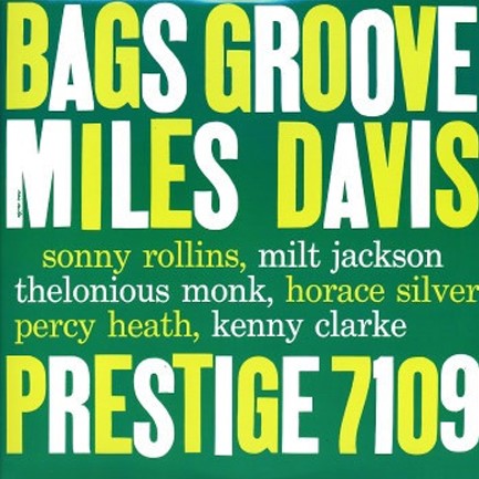 MILES DAVIS - BAGS' GROOVE