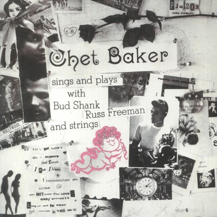 CHET BAKER - CHET BAKER SINGS & PLAYS