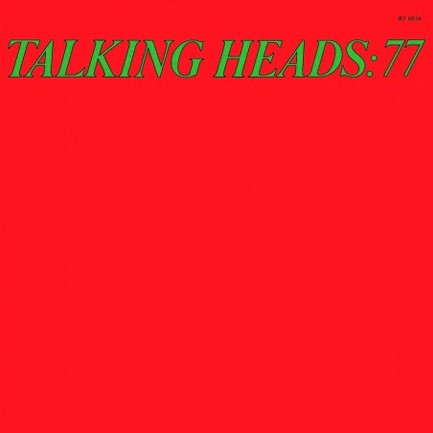 TALKING HEADS - TALKING HEADS: 77