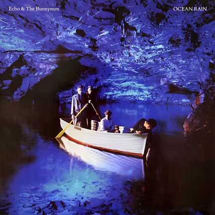 ECHO AND THE BUNNYMEN - OCEAN RAIN