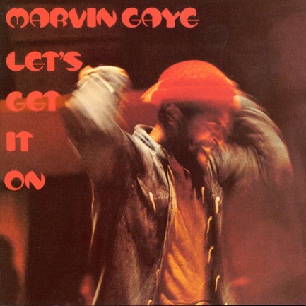 MARVIN GAYE - LET'S GET IT ON