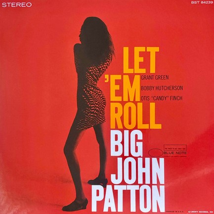 JOHN PATTON - LET 'EM ROLL