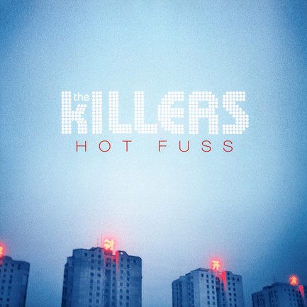 THE KILLERS - HOT FUSS