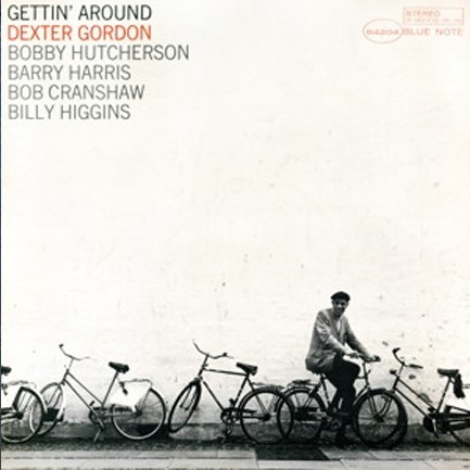 DEXTER GORDON - GETTIN' AROUND