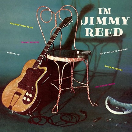 JIMMY REED - I'M JIMMY REED