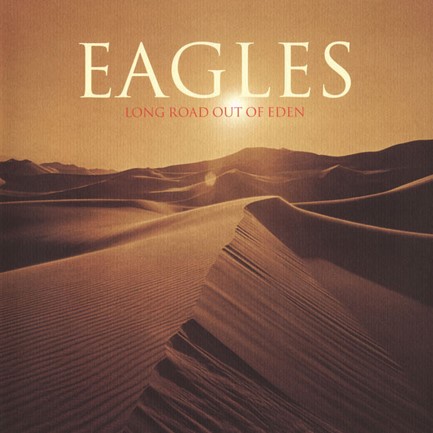 EAGLES - LONG ROAD OUT OF EDEN (2 LP)