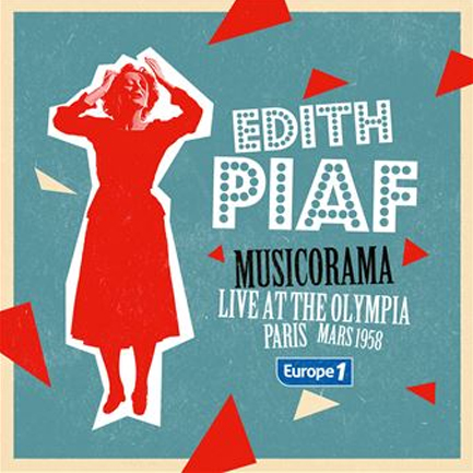 EDITH PIAF - CONCERT MUSICORAMA À L'OLYMPIA