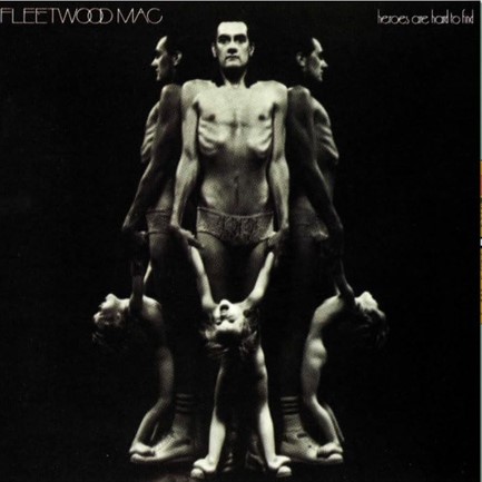 FLEETWOOD MAC - HEROES ARE HARD TO FIND
