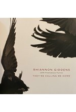 RHIANNON GIDDENS - THEY'RE CALLING ME HOME