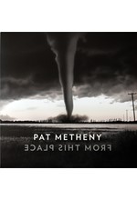 PAT METHENY - FROM THIS PLACE (2 LP)
