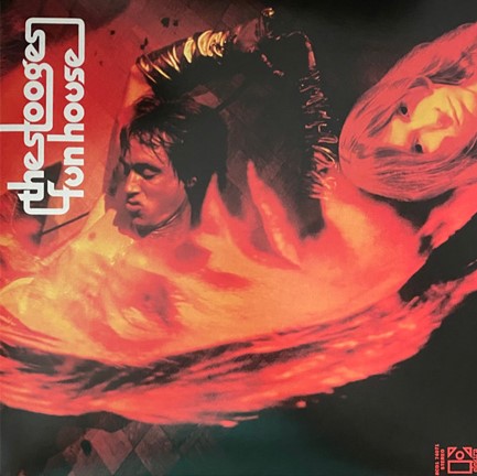 THE STOOGES - FUN HOUSE