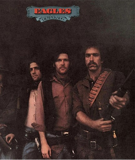 EAGLES - DESPERADO