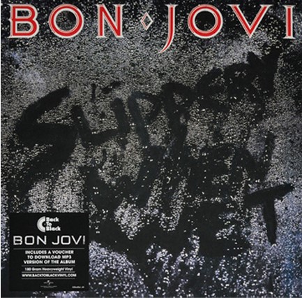 BON JOVI - SLIPPERY WHEN WET