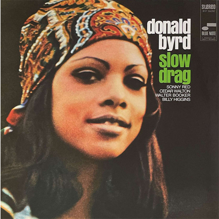 DONALD BYRD - SLOW DRAG